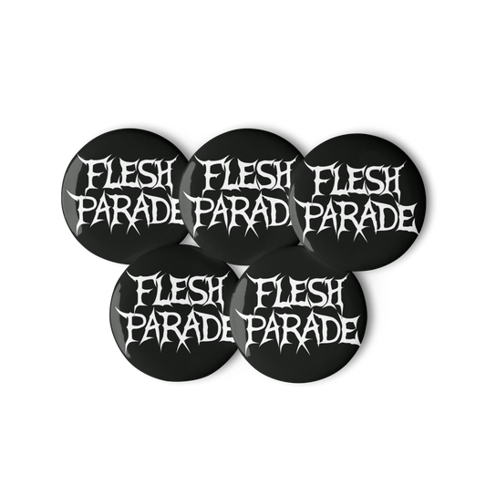 Flesh Parade "Classic Logo" Set of (5) Buttons - Mainstay Entertainment