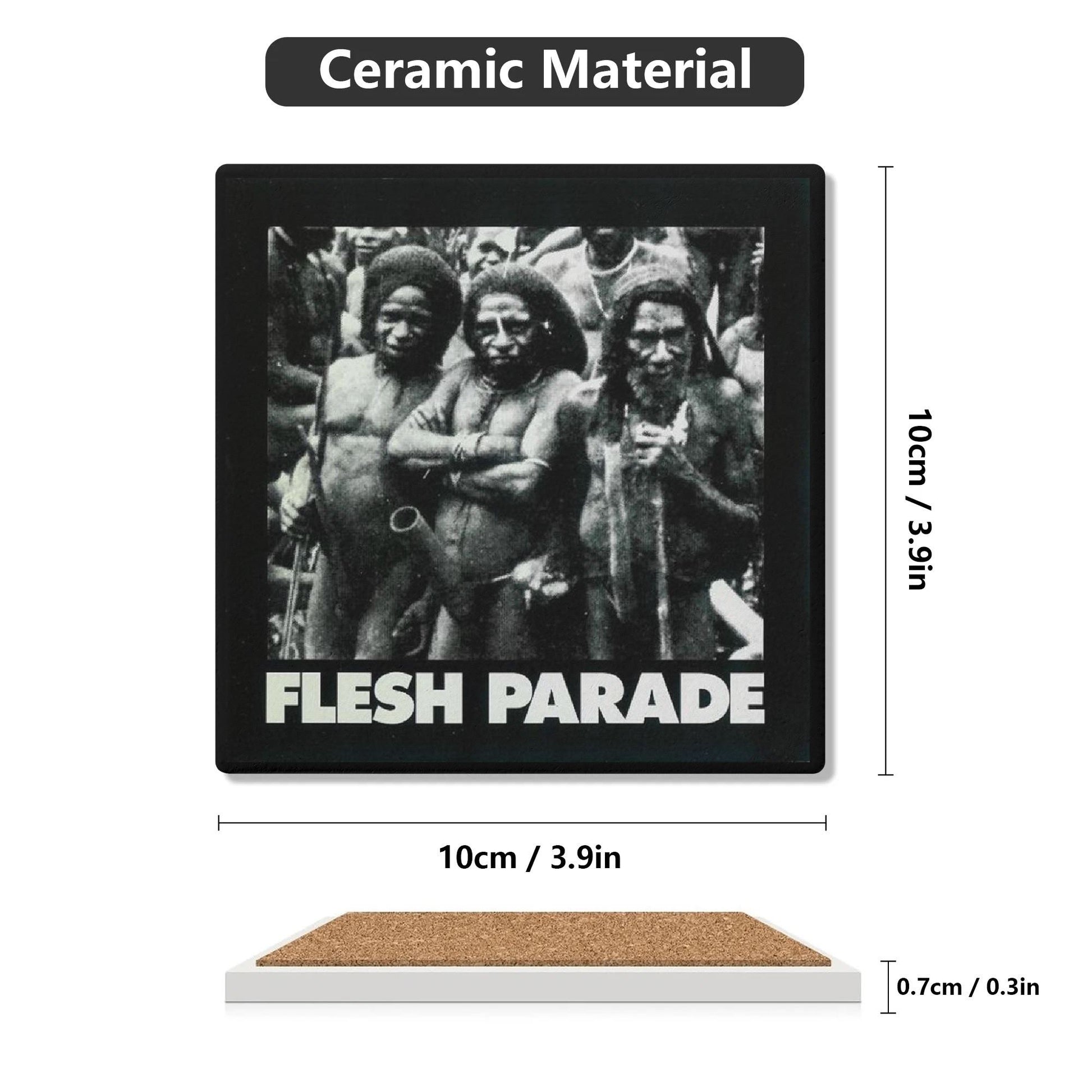 The Mainstay Entertainment Flesh Parade "Kill Whitey" ceramic coaster measures 10x10 cm, has a black and white image of four Indigenous men with FLESH PARADE text, is 0.7 cm thick, and includes a cork backing for protection.