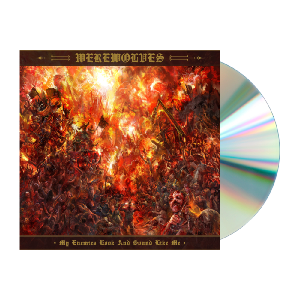 Werewolves "My Enemies Look & Sound Like Me" CD