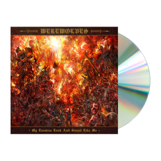 Werewolves "My Enemies Look & Sound Like Me" CD