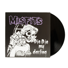 Misfits "Die Die My Darling" Vinyl