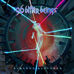 96 Bitter Beings - Synergy Restored - Music CD