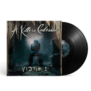 A Killer's Confession - Victim 1 Black Vinyl MNRK Heavy