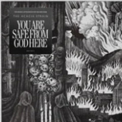 Acacia Strain - You Are Safe From God Here - Music CD