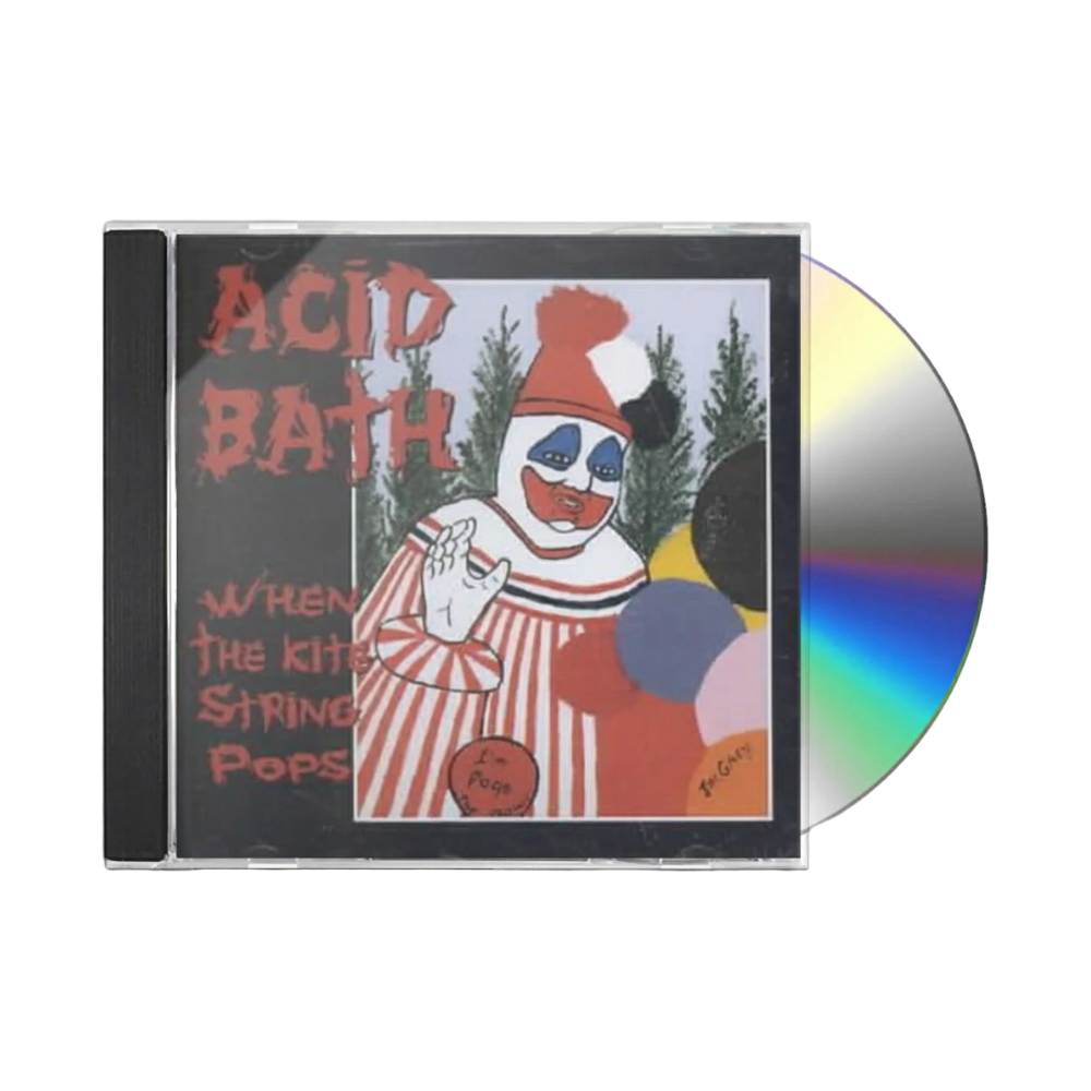Acid Bath "When The Kite String Pops" CD - Mainstay Entertainment
