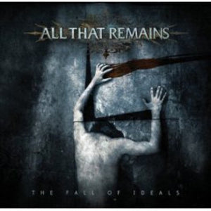 All That Remains - Fall Of Ideals - Music CD - Mainstay Entertainment