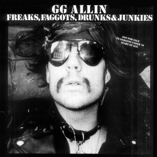 Allin,gg - Freaks Faggots Drunks & Junkies - Vinyl Record - Mainstay Entertainment