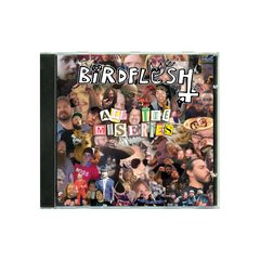 Birdflesh "All The Miseries" CD
