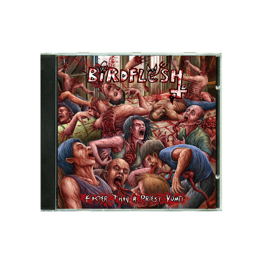 Birdflesh "Faster Than A Priest Vomit" CD - Mainstay Entertainment