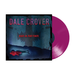 Dale Crover "Rat-A-Tat-Tat" Purple Vinyl