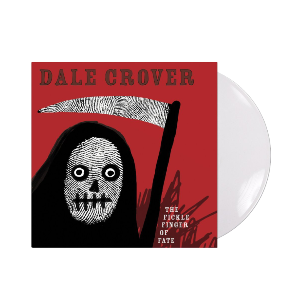 Dale Crover "The Fickle Finger Of Fate" White Vinyl - Mainstay Entertainment