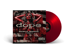 Dope - Blood Money Part 1 Opaque Deep Red Vinyl