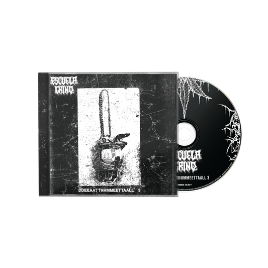 Escuela Grind "DDEEAATTHHMMEETTAALL" CD