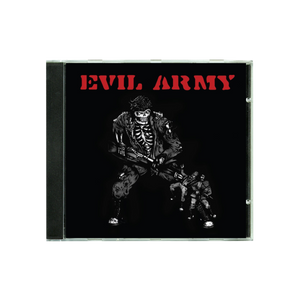 Evil Army "Evil Army" CD - Mainstay Entertainment