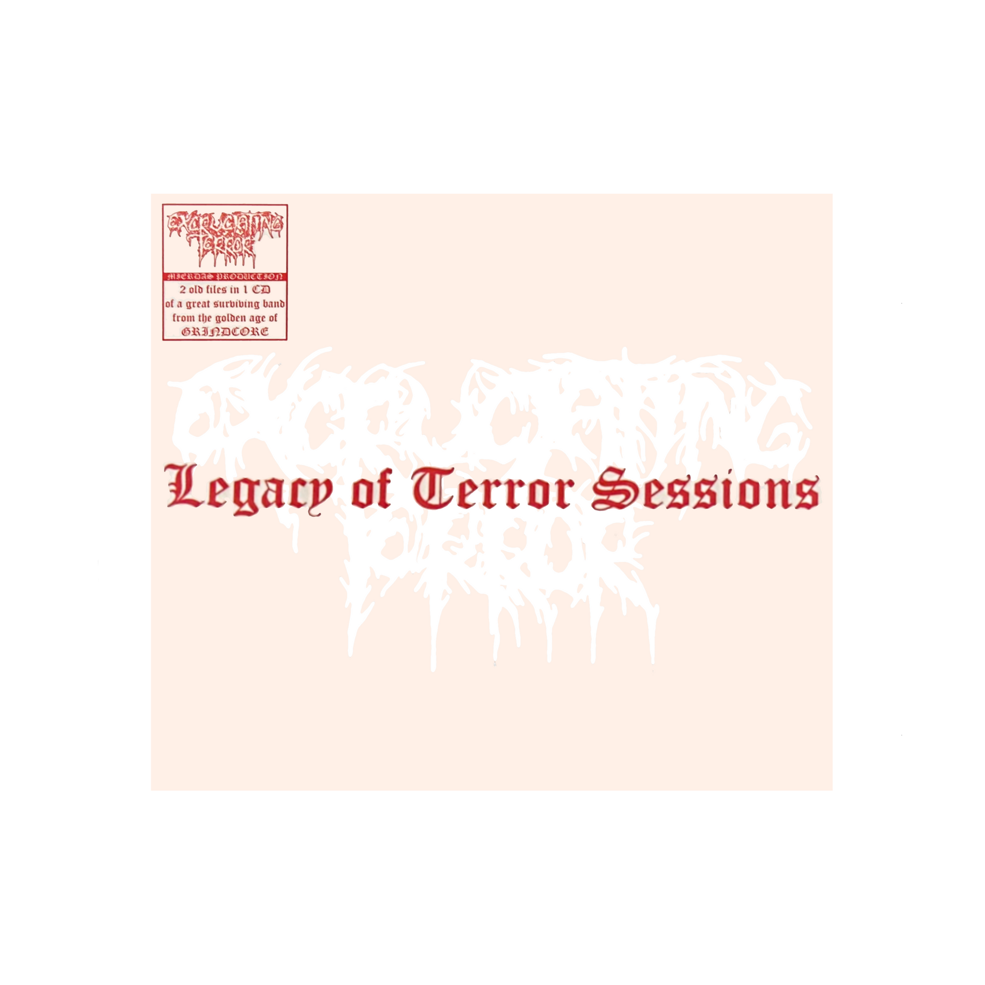 Excruciating Terror "Legacy of Terror Sessions" CD Digipak - Mainstay Entertainment