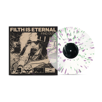Filth Is Eternal - Find Out Spring Green & Violet Splatter Vinyl MNRK Heavy