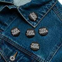 Flesh Parade "Classic Logo" Set of (5) Buttons - Mainstay Entertainment