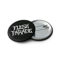 Flesh Parade "Classic Logo" Set of (5) Buttons - Mainstay Entertainment