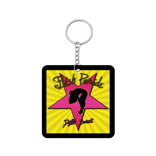 Flesh Parade "Dirty Sweet" Keychain - Mainstay Entertainment