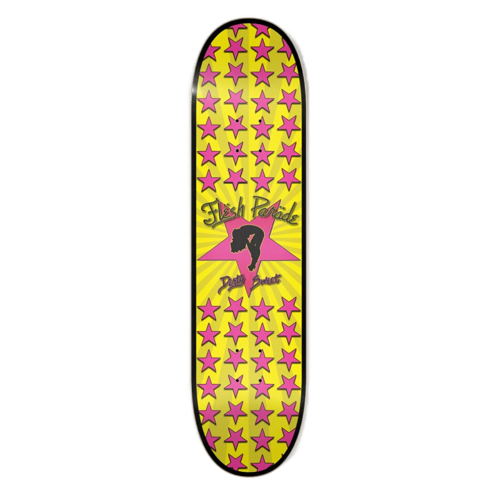 Flesh Parade "Dirty Sweet" Skate Deck - Mainstay Entertainment