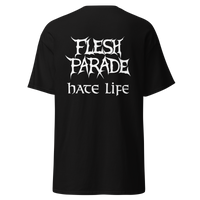 Flesh Parade "Hate Life" Shirt - Mainstay Entertainment