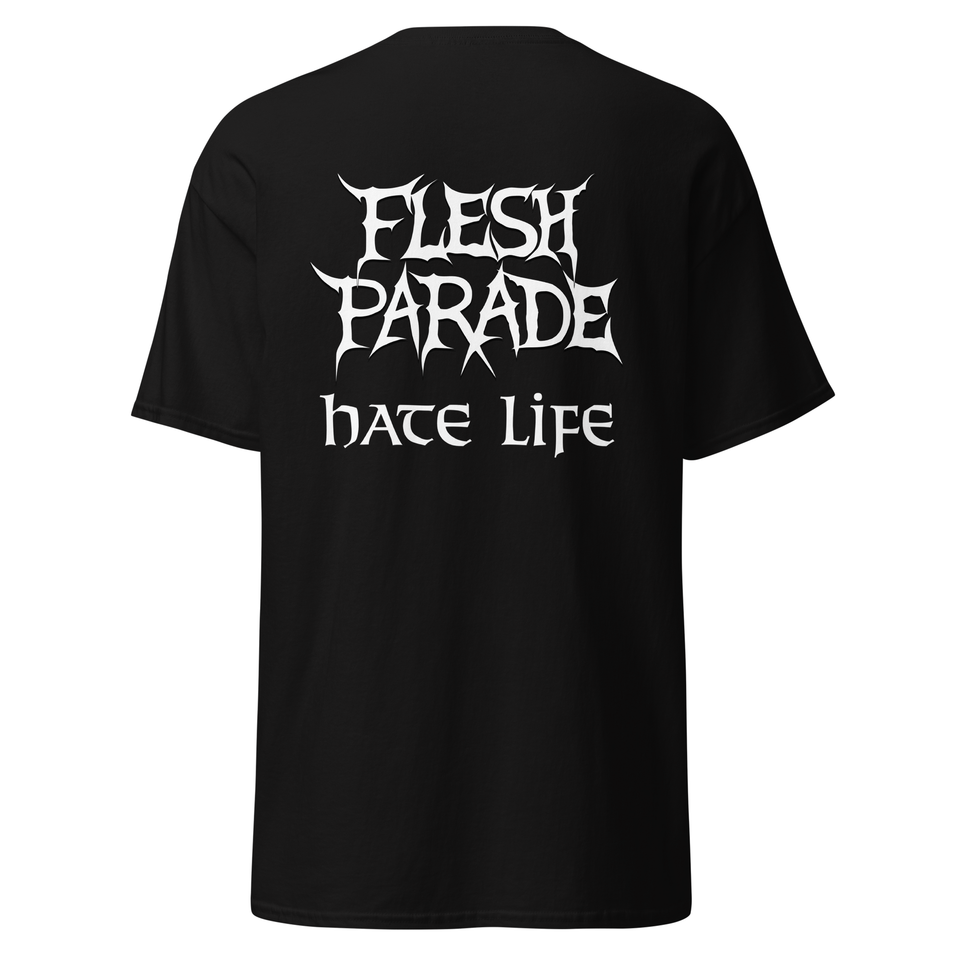 Flesh Parade "Hate Life" Shirt - Mainstay Entertainment