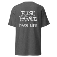 Flesh Parade "Hate Life" Shirt - Mainstay Entertainment