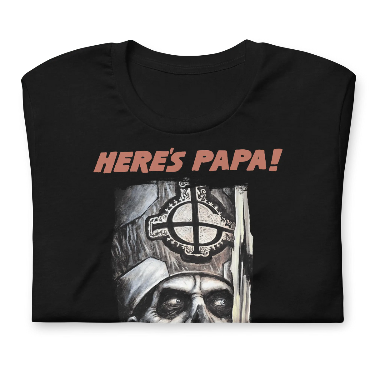 Ghost - Here's Papa T-Shirt - Mainstay Entertainment