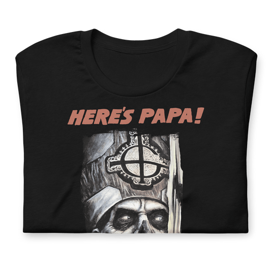 Ghost - Here's Papa T-Shirt - Mainstay Entertainment