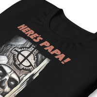 Ghost - Here's Papa T-Shirt - Mainstay Entertainment