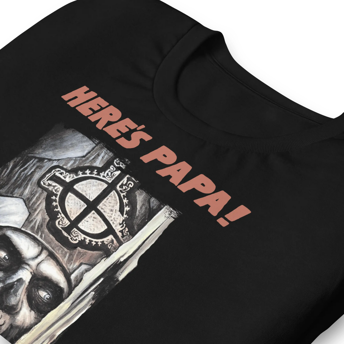 Ghost - Here's Papa T-Shirt - Mainstay Entertainment