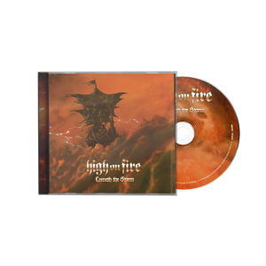 High on Fire "Cometh The Storm" CD - Mainstay Entertainment
