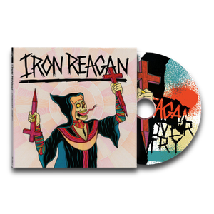 Iron Reagan "Crossover Ministry" CD Digipak - Mainstay Entertainment