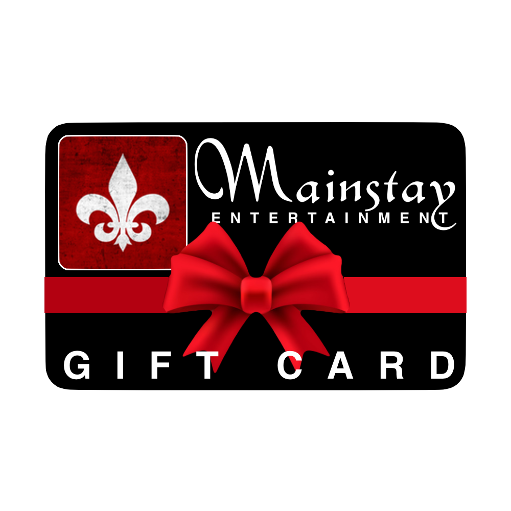 A black Mainstay Shop eGift Card with a red bow, white “Mainstay Entertainment” text, a white fleur-de-lis in a red box, and bold “GIFT CARD”—ideal for shopping or gifting.