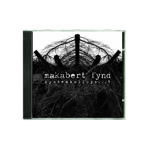 Makabert Fynd "Systemkollapse...?" CD - Mainstay Entertainment
