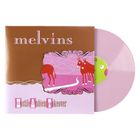 Melvins "Hostile Ambient Takeover" Baby Pink Vinyl - Mainstay Entertainment