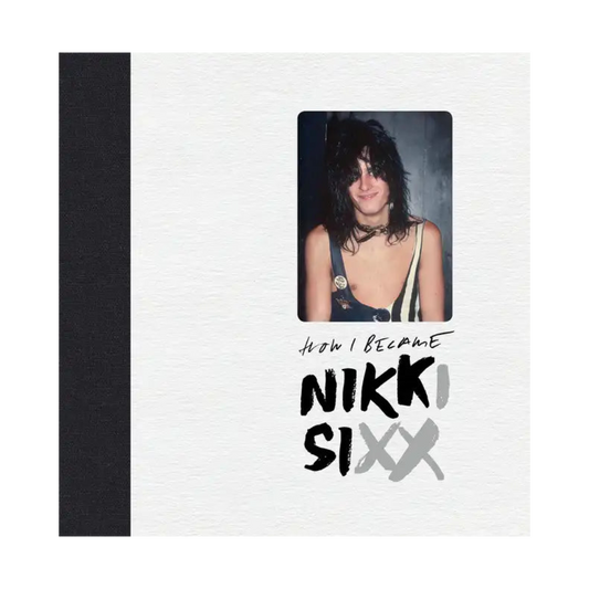Nikki Sixx "The First 21: How I Became Nikki Sixx" [Deluxe Edition] Hard Cover Book