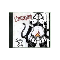 Neuropathia "Satan Is a Cunt" CD