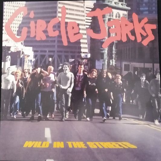 Circle Jerks "Wild In The Streets" Orange Vinyl