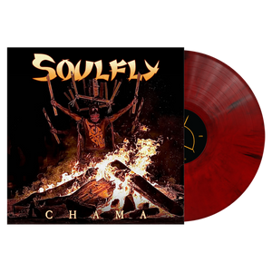 SOULFLY ‘CHAMA’ LP (Exclusive – Limited to 300, Red & Black Marble Vinyl) - Mainstay Entertainment
