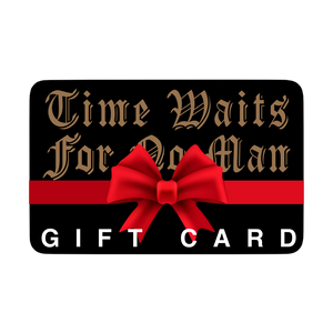 A black Mainstay Entertainment Time Waits For No Man eGift Card features gold Gothic lettering, a bold red bow, and GIFT CARD in white—an elegant gift for any occasion.