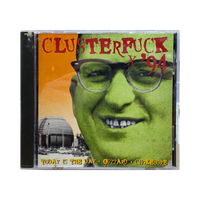 Today Is The Day / Guzzard / Chokebore "Clusterfuck '94" [Sealed 1994 Release] CD - Mainstay Entertainment