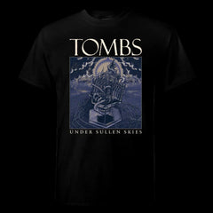 Tombs "Under Sullen Skies" Shirt