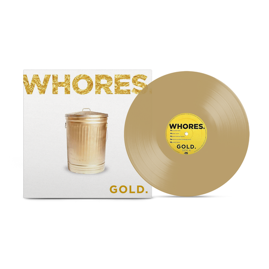 Whores. "Gold Opaque" Transparent Tan Vinyl