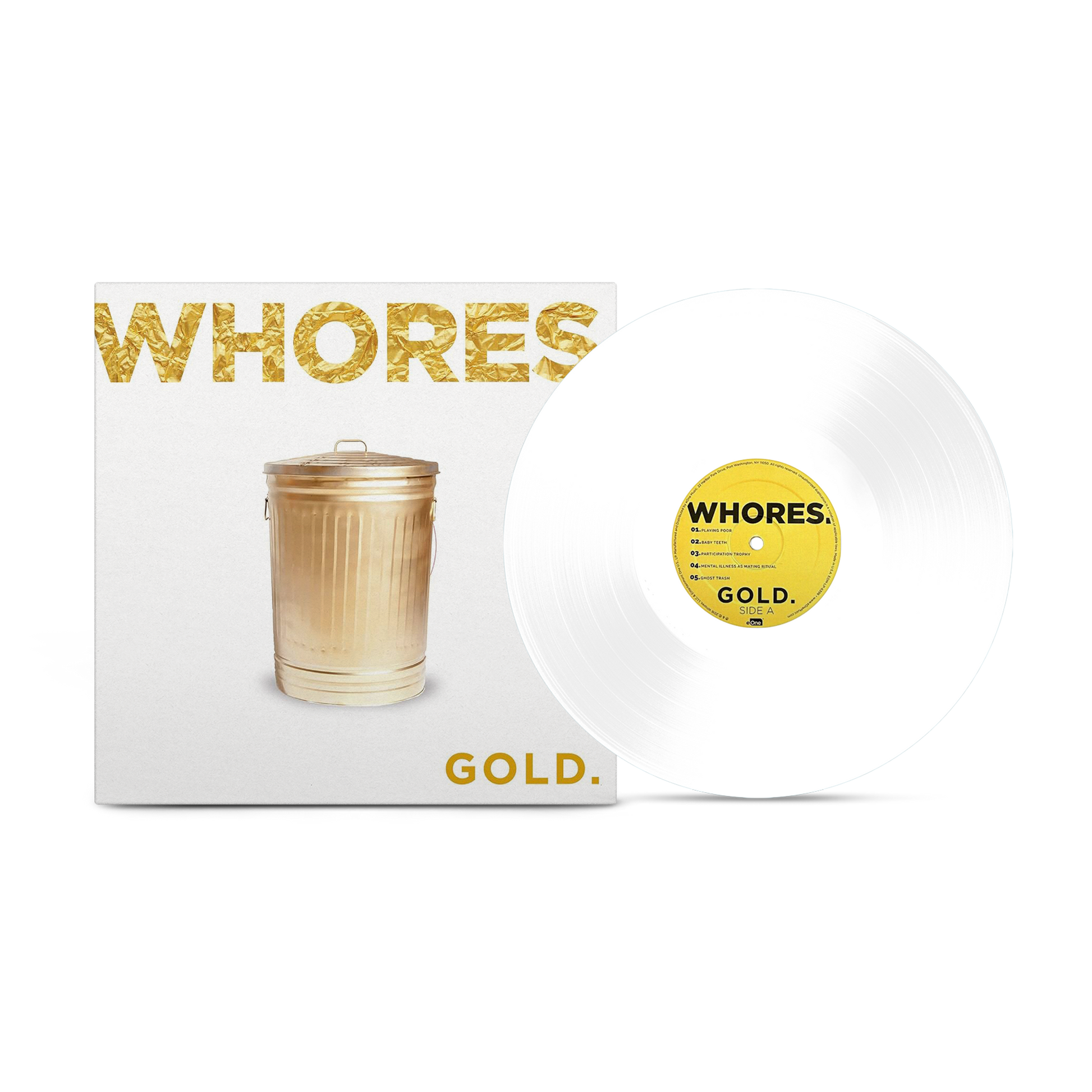 Whores. "Gold Opaque" White Vinyl