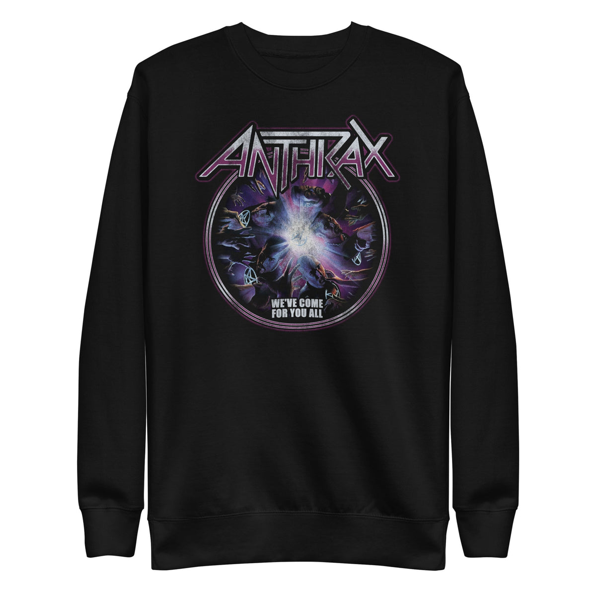 Anthrax - We've Come For You All Sweatshirt HYPER iCONiC.