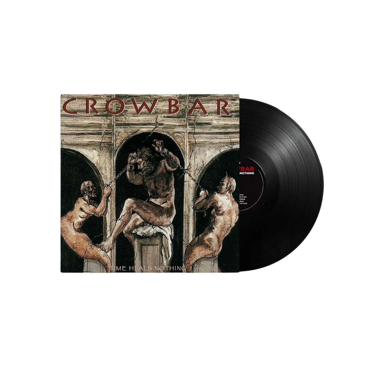 Crowbar - Time Heals Nothing Black Vinyl MNRK Heavy