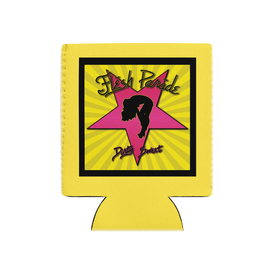 Flesh Parade "Dirty Sweet" Koozie