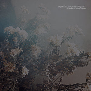 An Autumn for Crippled Children "All fell silent, everything went quiet" CD Prosthetic Records