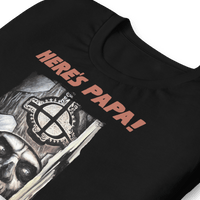 Ghost - Here's Papa T-Shirt